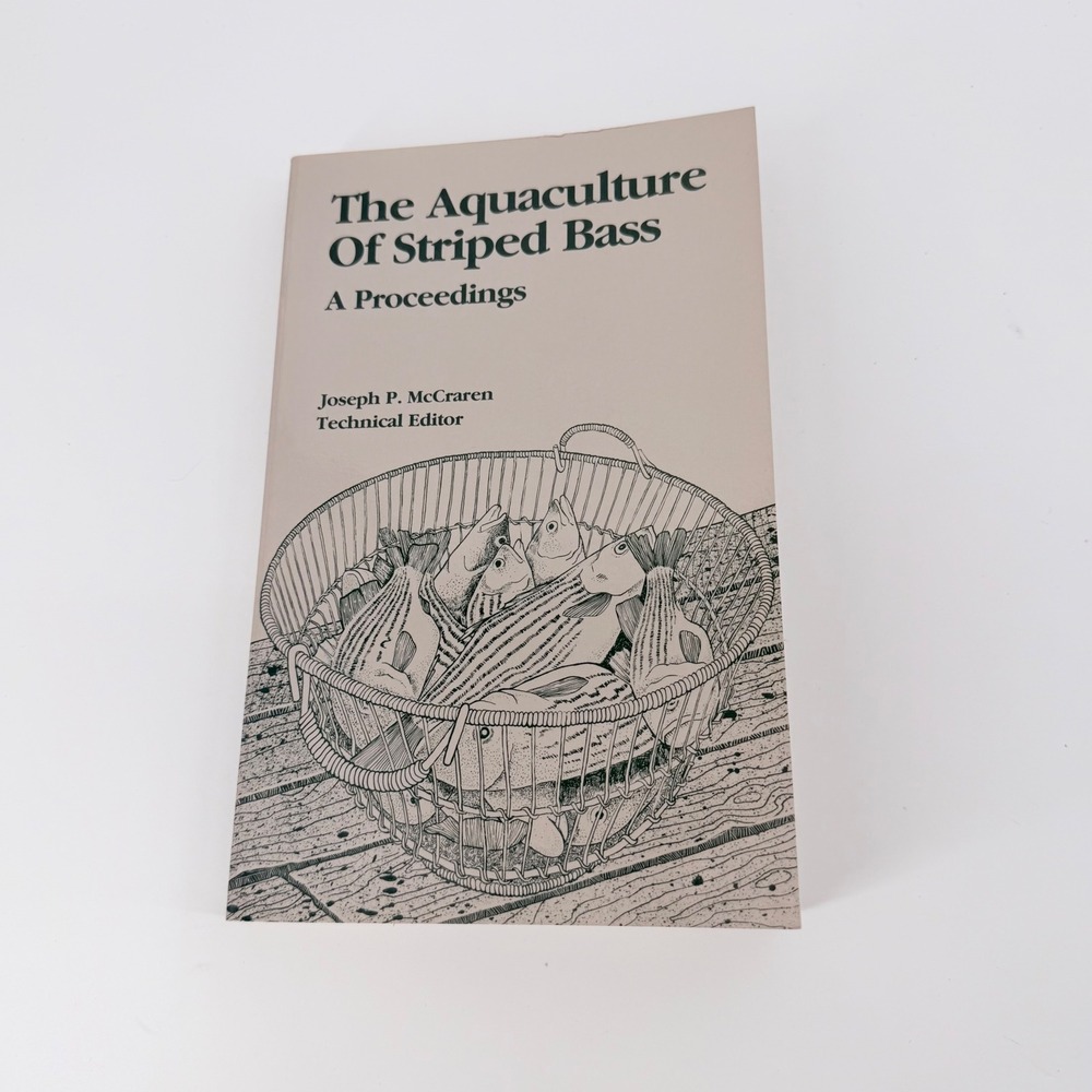 University of Maryland Sea Grant The Aquaculture of Striped Bass 1984 Rare Book